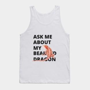 BEARDED DRAGON Tank Top